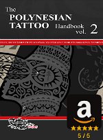 The POLYNESIAN TATTOO Handbook - VOL.2
