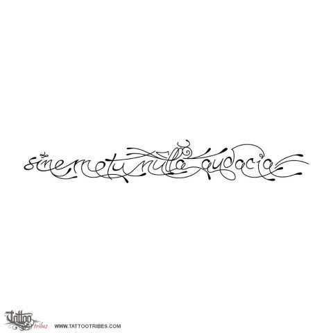 Sine metu (Without fear) tattoo design thumbnail
