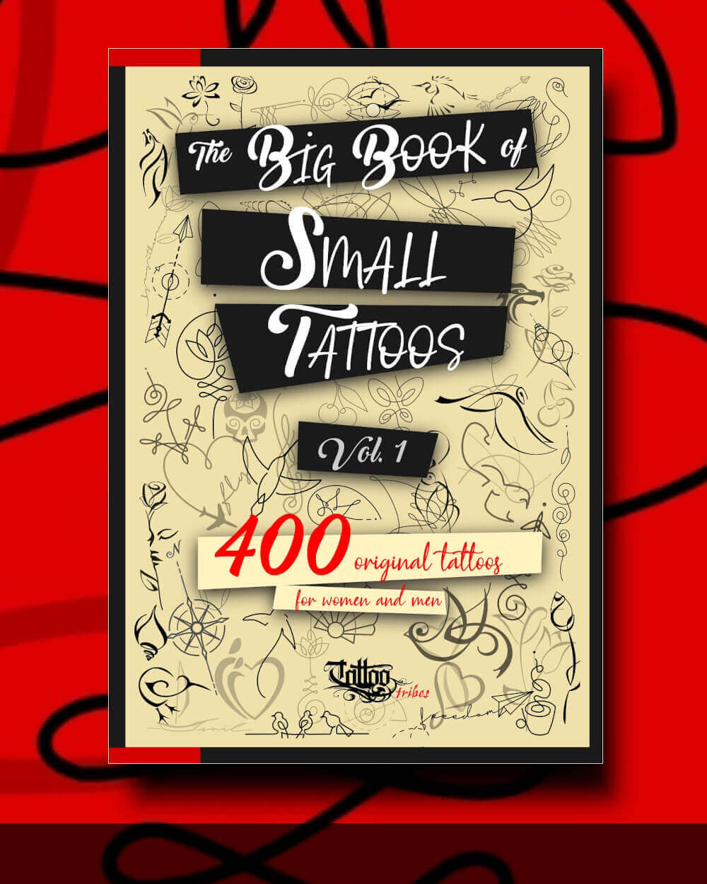The Big Book of Small Tattoos vol.1: mixed small tattoos